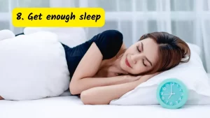 Get enough sleep for back pain